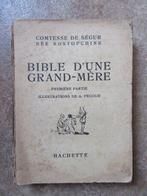bible d'une grand mère Comtesse de Ségur première partie, Ophalen, Gelezen