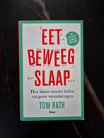 Tom Rath - Eet, beweeg, slaap, Ophalen of Verzenden, Nieuw, Tom Rath