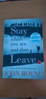 John Boyne, Stay where you are and then leave., Livres, Langue | Anglais, Comme neuf, Enlèvement ou Envoi