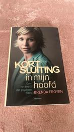 Brenda Froyen - Kortsluiting in mijn hoofd, Boeken, Ophalen, Brenda Froyen