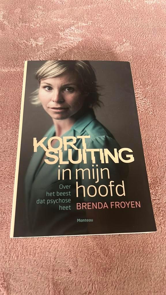 Brenda Froyen - Kortsluiting in mijn hoofd, Boeken, Politiek en Maatschappij, Ophalen