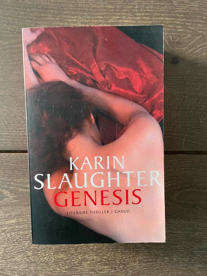 Karin Slaughter - Genesis, Boeken, Thrillers, Gelezen, Ophalen of Verzenden