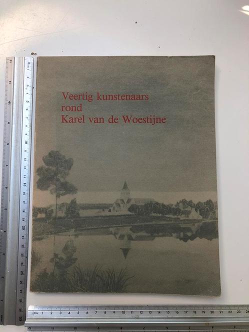 Veertig kunstenaars rond Karel van de Woestijne, Livres, Art & Culture | Arts plastiques, Utilisé, Enlèvement ou Envoi