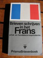 Prisma brievenboek “Brieven schrijven in het Frans”., Ophalen of Verzenden, Gelezen