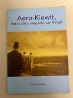 Aero-Kiewit, het oudste vliegveld van België., Boeken, Geschiedenis | Stad en Regio, Gelezen, De Greeve, Ophalen of Verzenden