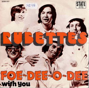 Vinyl, 7"   -   Rubettes* – Foe-Dee-O-Dee beschikbaar voor biedingen