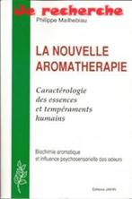 La nouvelle aromathérapie, Livres, Philippe Mailhebiau, Utilisé, Enlèvement ou Envoi