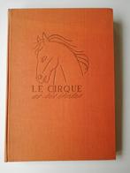 ARTIS-boek: Le cirque et ses étoiles - Tristan Remy, 1949, Ophalen of Verzenden, Gelezen, Overige onderwerpen