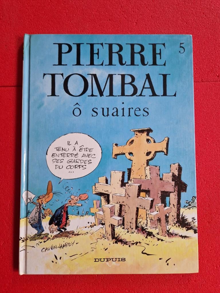 Bd pierre tombal 5, Enlèvement ou Envoi