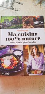 Ma cuisine 100% nature, Ophalen