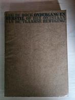 Ondergang en herstel of het ontstaan vd Vl. Beweging, Livres, Politique & Société, Comme neuf, Enlèvement ou Envoi