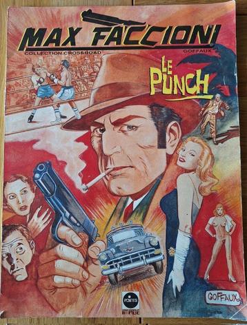 Max Faccioni - 1. the Punch - broché 327/2000 n/s Goffaux beschikbaar voor biedingen