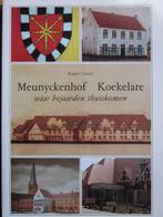 Meunyckenhof Koekelare, waar bejaarden thuiskomen, Comme neuf, Crevits Rogier, Enlèvement ou Envoi