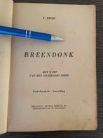 ZELDZAAM OUD BOEK 1944 "BREENDONK-KAMP V/D SLUIPENDEN DOOD", Boeken, Diverse auteurs, Ophalen of Verzenden, Algemeen, Tweede Wereldoorlog