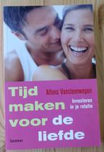 Tijd maken voor de liefde - Alfons Vansteenwegen, Boeken, Ophalen of Verzenden, Zo goed als nieuw, Alfons Vansteenwegen