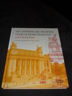 Koninklijk Museum Schone Kunsten Antwerpen - geschiedenis, Boeken, Nieuw, Ophalen of Verzenden, Leen De Jong, Overige onderwerpen