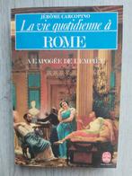 Het dagelijks leven in Rome, 14e eeuw of eerder, Jérôme Carcopino, Ophalen of Verzenden, Zo goed als nieuw