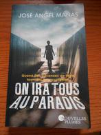 On ira tous au paradis de Jose Angel Manas, Livres, Thrillers, Europe autre, Utilisé, Enlèvement ou Envoi