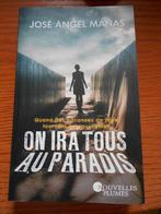 On ira tous au paradis de Jose Angel Manas, Ophalen of Verzenden, Gelezen, Europa overig