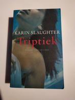 Karin Slaughter - Triptiek, Comme neuf, Karin Slaughter, Enlèvement ou Envoi