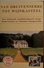 P. van Rijsingen - Van druivenserre tot wijnkasteel, Enlèvement ou Envoi, P. van Rijsingen; F. Lorsheijd