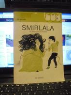Smirlala, Ophalen of Verzenden, Gelezen, Fictie