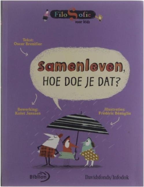 Samenleven, Hoe Doe Je Dat?, Boeken, Kinderboeken | Jeugd | 10 tot 12 jaar, Nieuw, Ophalen