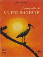 Sauvegarde de la vie sauvage aux États-Unis de Jean Larivièr, Ophalen of Verzenden, Gelezen, Jean Larivière, Prentenboek