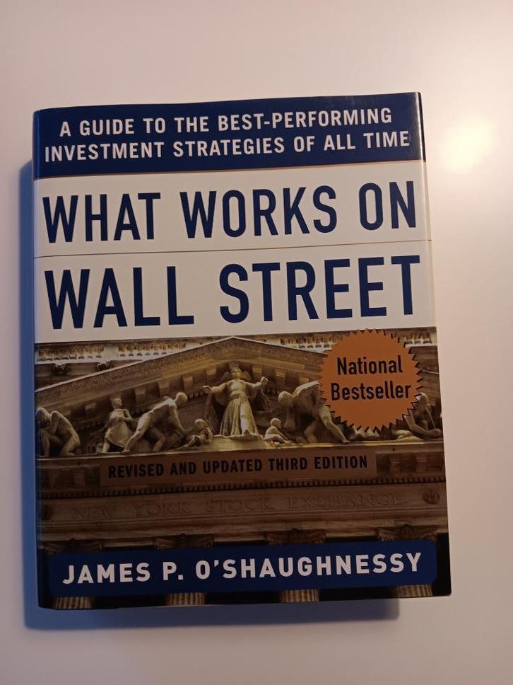 Beleggersboek What Works on Wall Street - O'Shaughnessy, Boeken, Economie, Management en Marketing, Gelezen, Geld en Beleggen