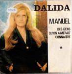 Vinyl, 7"    -   Dalida – Manuel, Ophalen of Verzenden, Overige formaten