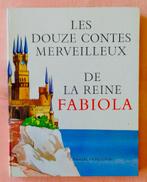 Livre : 12 contes merveilleux de la Reine Fabiola, Livres, Utilisé, Contes (de fées), Enlèvement ou Envoi