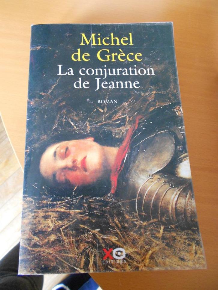 XO grands volumes la conjuration de Jeanne de Michel de Grèc, Boeken, Romans, Gelezen, Europa overig, Ophalen of Verzenden