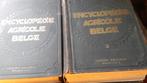 Encyclopedie de l Agriculture  Belge ( 2 vol), Livres, Encyclopédies, Autres sujets/thèmes, Enlèvement, Utilisé, Collectif