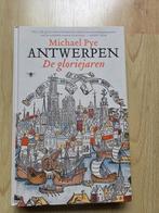 Antwerpen: de gloriejaren, Ophalen, 14e eeuw of eerder, Michael Pye, Zo goed als nieuw