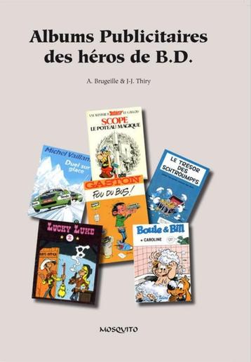 Albums Publicitaires des héros de BD beschikbaar voor biedingen