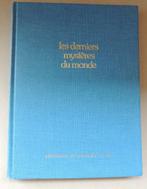 Livre - Les derniers mystères du monde 1979, Boeken, Natuur, Ophalen