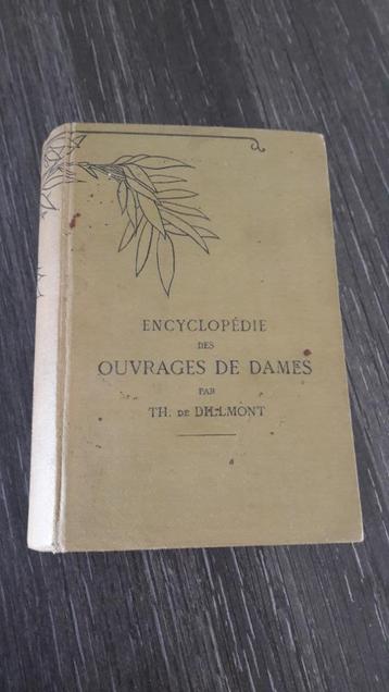 Encyclopédie des ouvrages de Dames Dillmont livre broderie