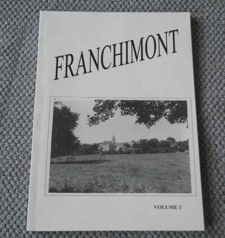 Franchimont Volume 1 - Philippeville, Boeken, Geschiedenis | Nationaal, Gelezen, Ophalen of Verzenden