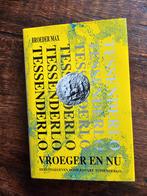 Tessenderlo - Vroeger en nu, Ophalen of Verzenden, Zo goed als nieuw