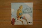 boek Lotte in Dromenland, Boeken, Ophalen of Verzenden, Gelezen, Voorleesboek