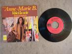 Anne-Marie B ‎– Voici La Scie, Cd's en Dvd's, Ophalen of Verzenden, Gebruikt, 7 inch, Single