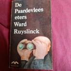 Ward Ruyslinck De paardevleeseters, Boeken, Gelezen, Ophalen of Verzenden