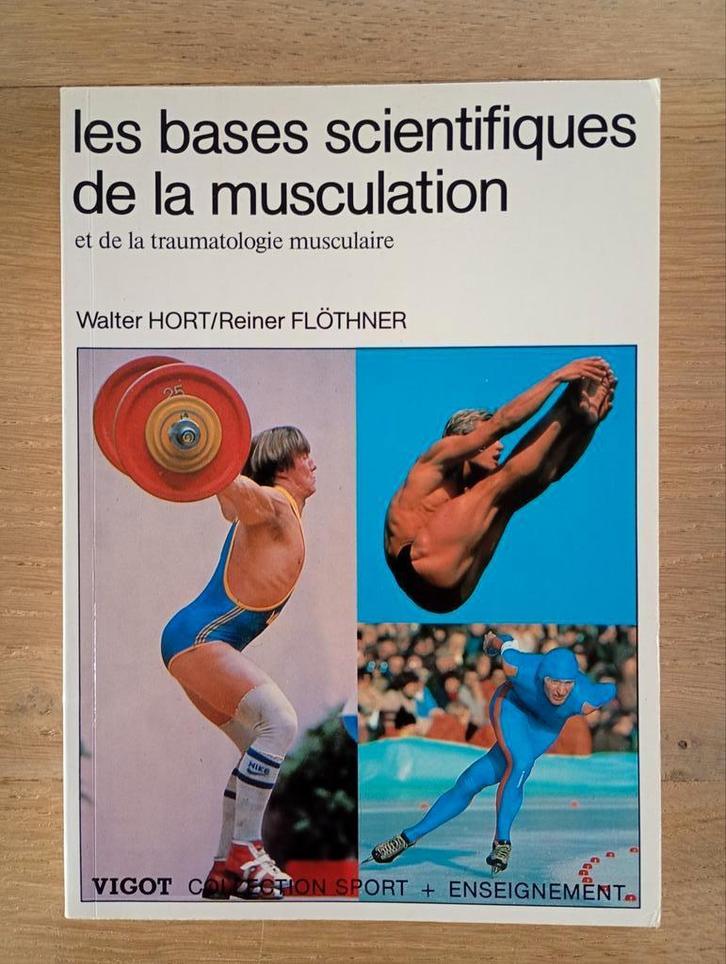 Les bases scientifiques de la musculation Hort Flöthner TBE, Livres, Science, Utilisé, Sciences naturelles, Enlèvement ou Envoi
