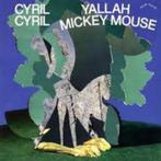 Cyril Cyril - Yallah Mickey Mouse - CD, Verzenden, Nieuw in verpakking