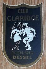Vintage sticker Club Claridge Dessel Dancing autocollant, Comme neuf, Autres types, Enlèvement ou Envoi