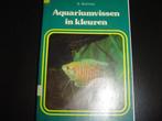 Aquariumvissen in kleuren - S.Schmitz, Boeken, Dieren en Huisdieren, Gelezen, Ophalen of Verzenden, Vissen