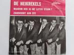 De Heikrekels - Waarom Heb Jij Me Laten Staan, Ophalen of Verzenden, Nederlandstalig