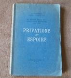 La société belge sous l' occupation - Privations et espoirs, Ophalen of Verzenden, Tweede Wereldoorlog, Gelezen