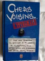 Chers voisins - Mots doux et petites querelles de voisinage, Enlèvement ou Envoi