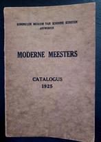 KMSKA Moderne Meesters Catalogus 1925, Ophalen of Verzenden, Gelezen, Overige onderwerpen